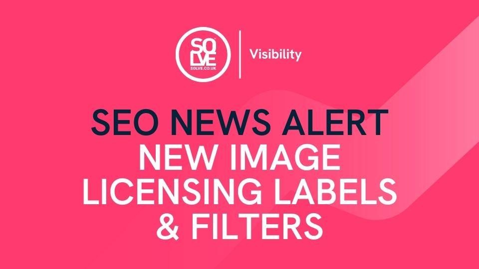 new image licensing labels & filters