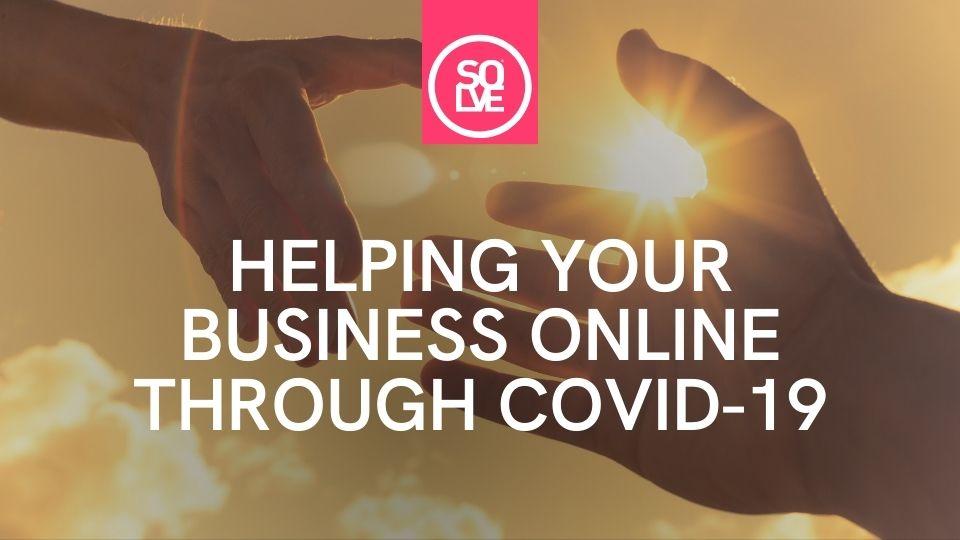 helping your business online through covid 19