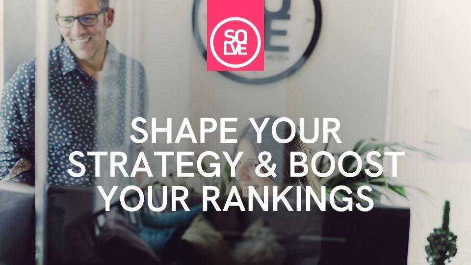SEO in 2020 shape your strategy and boost rankings